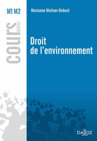 Title: Droit de l'environnement, Author: Marianne Moliner-Dubost