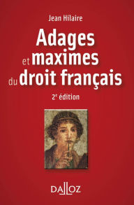 Title: Adages et maximes du droit français, Author: Jean Hilaire