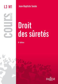 Title: Droit des suretés, Author: Jean-Baptiste Seube