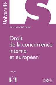 Title: Droit de la concurrence interne et européen, Author: Sawant Sarika