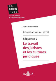 Title: Introduction au droit - Séquence 9. Le travail des juristes et les cultures juridiques, Author: Simply Swing