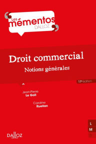 Title: Droit commercial. Notions générales, Author: Jean-Pierre Le Gall