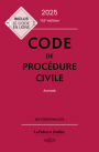 Code de procédure civile 2025 annoté. 116e éd.