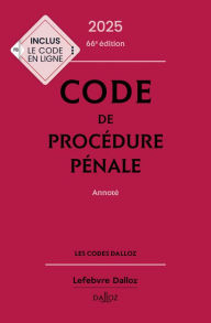 Title: Code de procédure pénale 2025 66ed - Annoté, Author: Pascal Beauvais