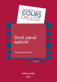 Title: Droit pénal spécial 7ed, Author: Christophe André