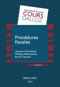 Title: Procédures fiscales. 12e éd. (N), Author: Jacques Grosclaude