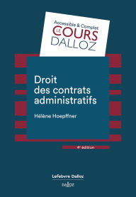 Title: Droit des contrats administratifs. 4e éd. (N), Author: Hélène Hoepffner