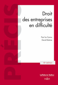 Title: Droit des entreprises en difficulté 10ed, Author: Paul Le Cannu