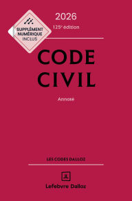 Free ibooks download for iphone Code civil 2026 125ed - Annoté by Xavier Henry, Alice Tisserand-Martin, Guy Venandet, Pascal Ancel, Estelle Naudin English version 9782247242252 MOBI PDB