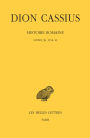 Dion Cassius, Histoire romaine: Livres 38, 39 & 40