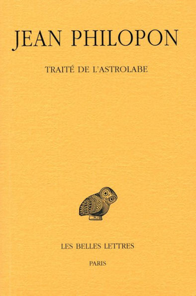 Jean Philopon, Traite de l'astrolabe