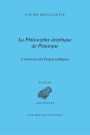 La Philosophie delphique de Plutarque. L'itineraire des Dialogues pythiques