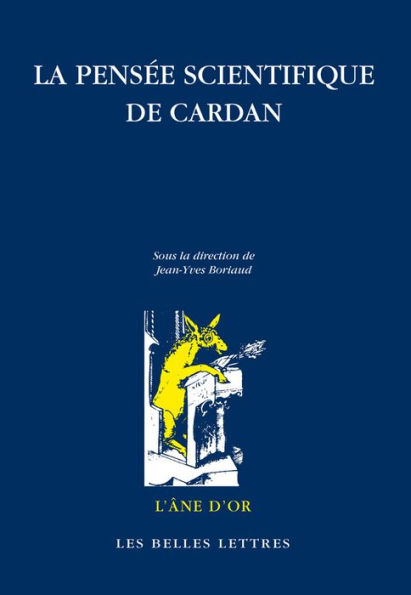 La pensee scientifique de Cardan