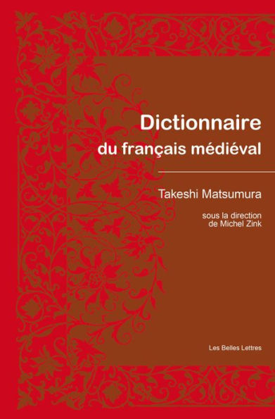 Dictionnaire du francais medieval