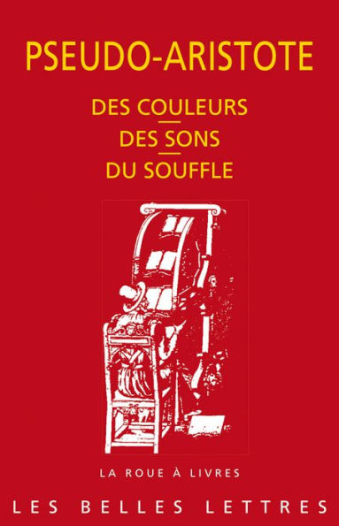 Pseudo-Aristote, Des couleurs, des sons, du souffle