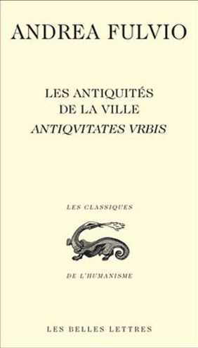 Les Antiquites de la ville / Antiqvitates vrbis