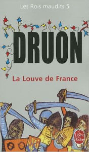 Title: La Louve de France ( Les Rois Maudits, Tome 5), Author: Maurice Druon