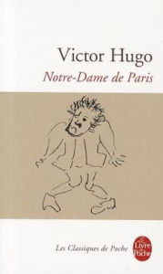 Title: Notre-Dame de Paris, Author: Victor Hugo