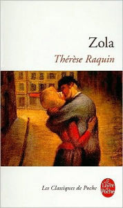 Title: Therese Raquin / Edition 1, Author: Emile Zola