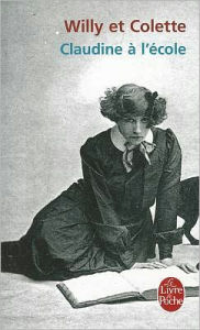Title: Claudine a L'Ecole, Author: Colette