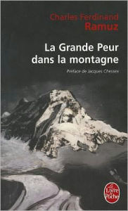 Title: La Grande Peur Dans la Montagne, Author: Charles Ferdinand Ramuz