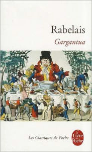 Title: Gargantua, Author: Francois Rabelais