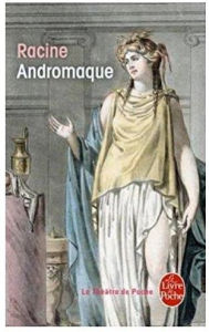 Title: Andromaque, Author: Racine