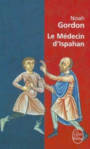 Title: Le Mï¿½decin d'Ispahan, Author: Noah Gordon