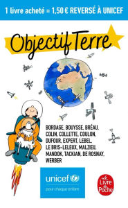 Title: Objectif Terre: Unicef, Author: Collectif