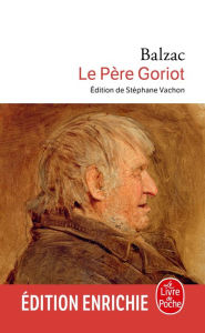 Title: Le Père Goriot, Author: Honore de Balzac