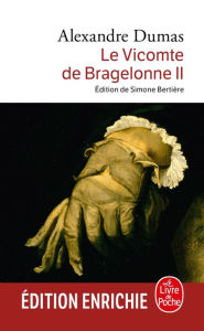 Title: Le Vicomte de Bragelonne tome 2, Author: Alexandre Dumas