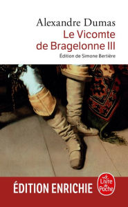 Title: Le Vicomte de Bragelonne tome 3, Author: Alexandre Dumas