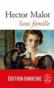 Title: Sans Famille, Author: Hector Malot