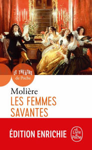 Title: Les Femmes savantes, Author: Molière