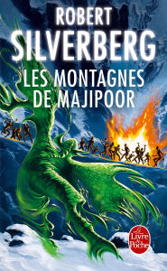 Title: Les Montagnes de Majipoor (Cycle de Majipoor, Tome 4), Author: Robert Silverberg