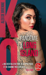 Title: Pandémie à Long Island (KO, Tome 7), Author: Alex de Brienne