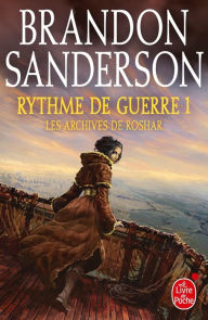 Title: Rythme de guerre, volume 1 (Les Archives de Roshar, Tome 4), Author: Brandon Sanderson