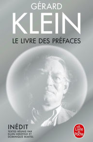 Title: Le Livre des préfaces, Author: Gérard Klein