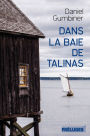 Dans la baie de Talinas