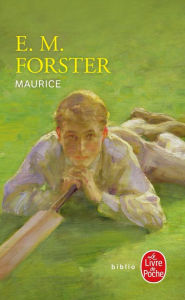 Title: Maurice, Author: Edward Morgan Forster