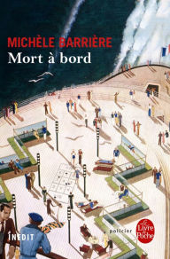 Title: Mort à bord, Author: Patricia Ord??ez de Pablos