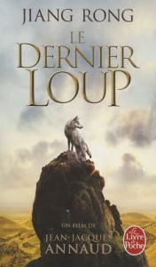 Title: Le Dernier Loup (Le Totem Du Loup), Author: Rong Jiang