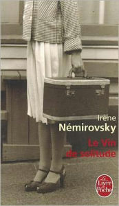 Title: Le Vin de solitude, Author: Irene Nemirovsky