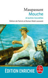 Title: Mouche et autres nouvelles, Author: Guy de Maupassant