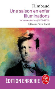 Title: Une saison en Enfer suivi de Les Illuminations, Author: Arthur Rimbaud