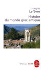 Histoire du monde grec antique: Inédit