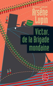 Title: Victor, de la Brigade mondaine, Author: Maurice Leblanc