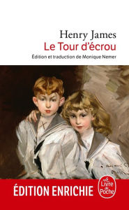 Title: Le Tour d'écrou (nouvelle édition), Author: Henry James