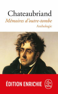 Title: Mémoires d'outre-tombe: Anthologie, Author: François-René de Chateaubriand