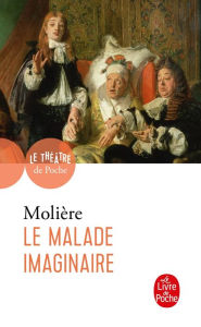 Title: Le Malade imaginaire BAC 2024, Author: Molière